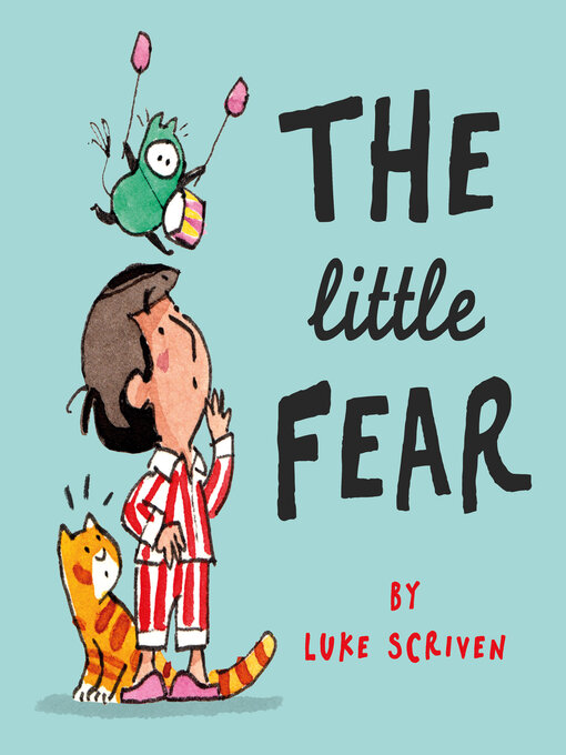 Title details for The Little Fear by Luke Scriven - Wait list